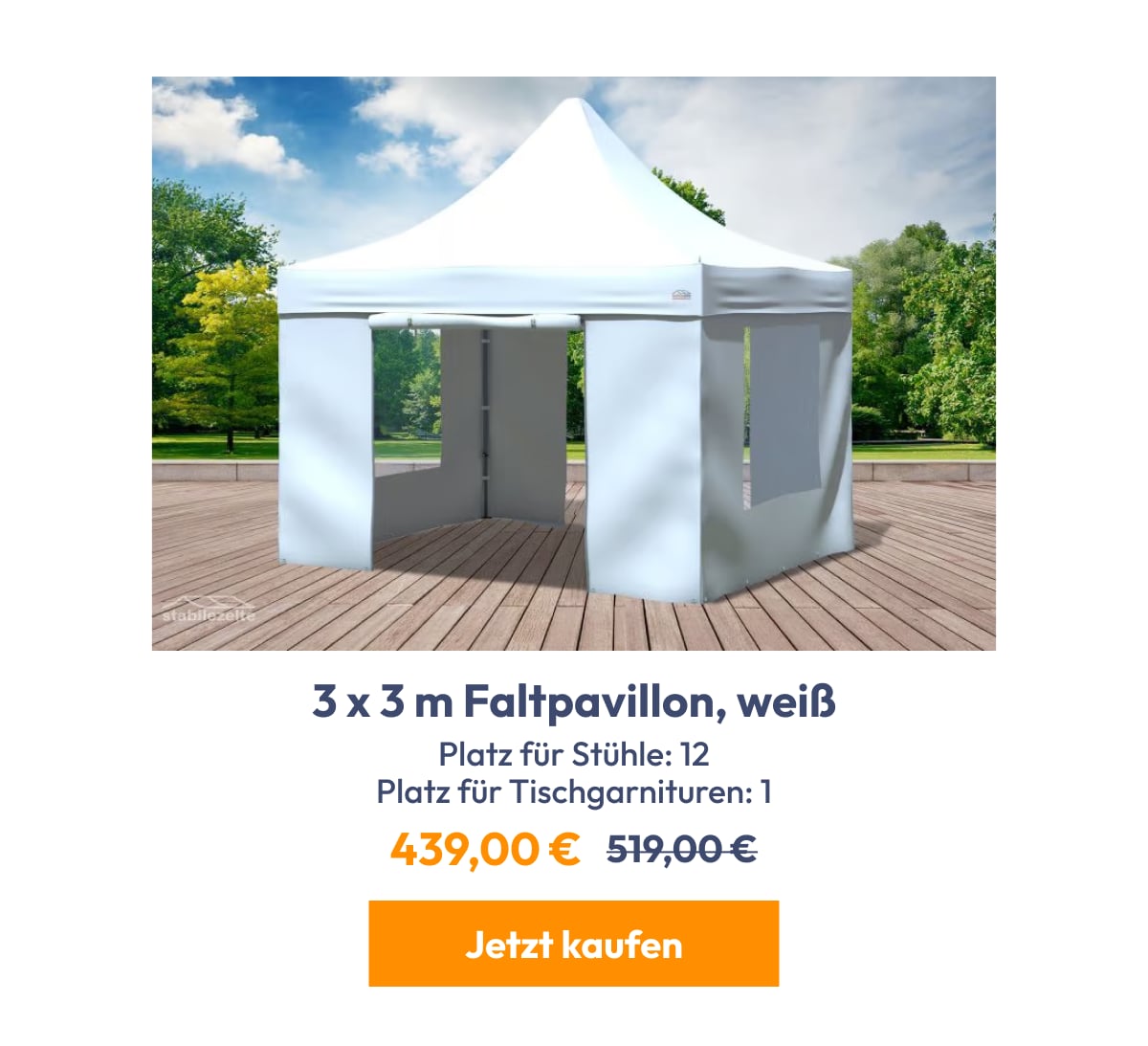 3 x 3 m Faltpavillon, weiß | Platz für Stühle: 12 Platz für Tischgarnituren: 1 | 439,00 € | 519,00 …