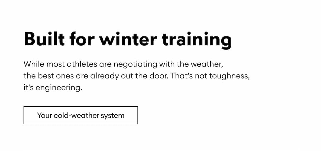 Built for winter training | Your cold-weather system