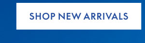 Shop New Arrivals