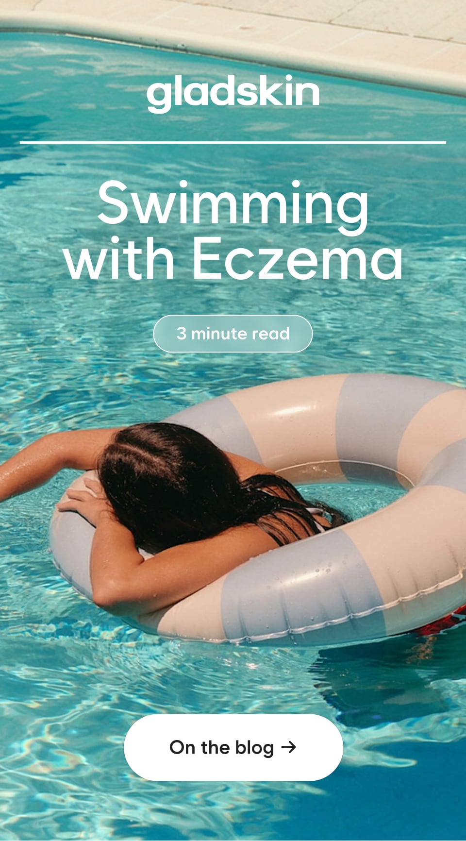 3 minute read Swimming with Eczema On the blog →