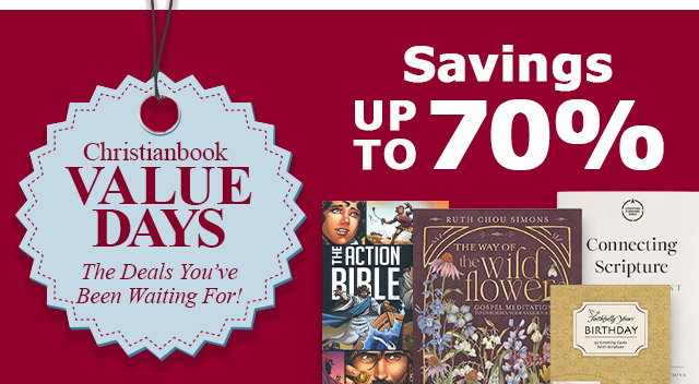 Christianbook Value Days | Savings up to 70%