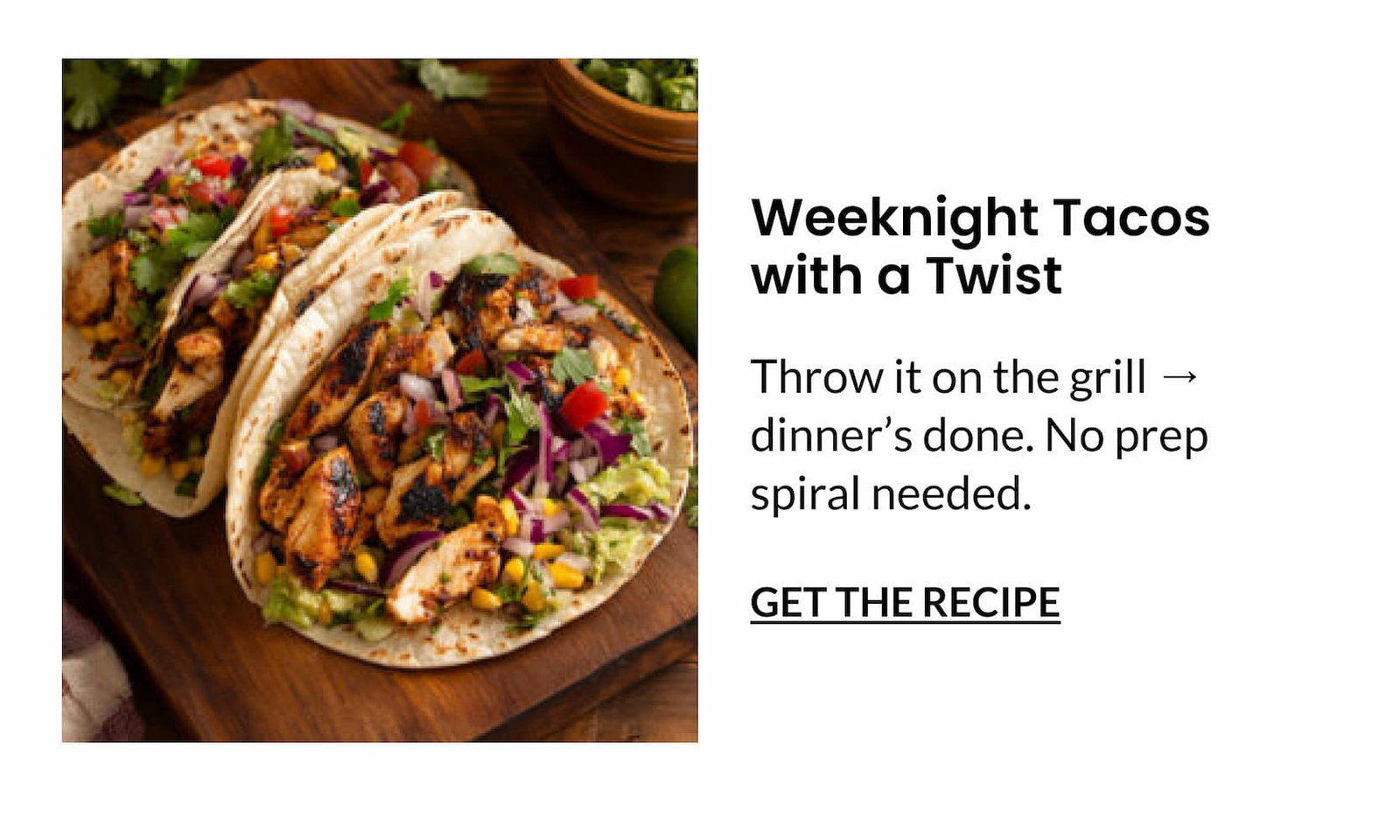 Weeknight Tacos with a Twist | GET THE RECIPE