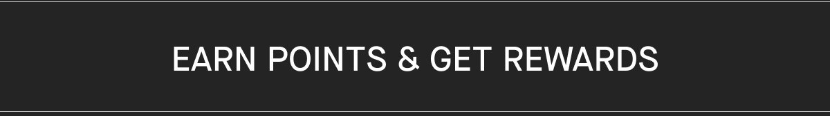 Earn Points & Get Rewards