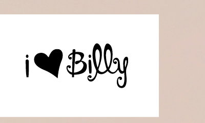 I LOVE BILLY