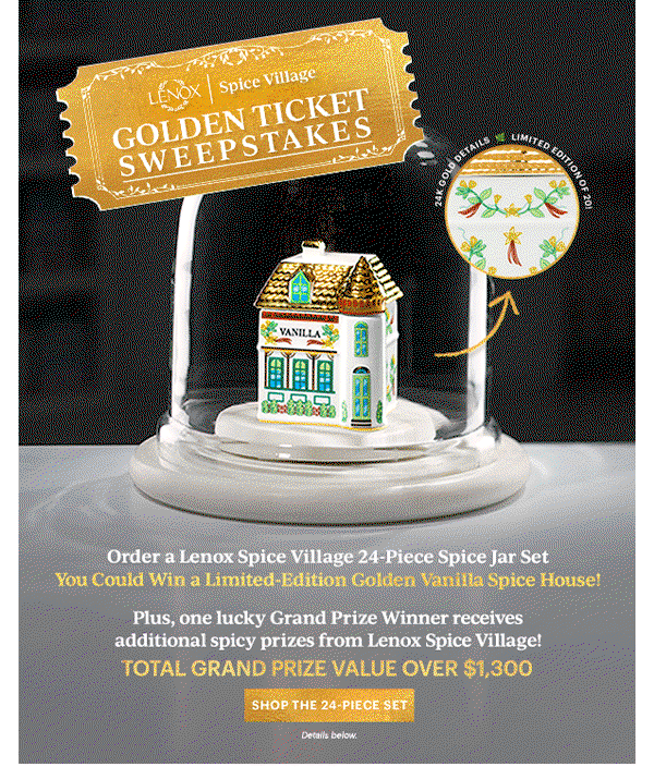 LENOX | Spice Village  GOLDEN TICKET SWEEPSTAKES  [SHOP THE 24-PIECE SET] Details below.