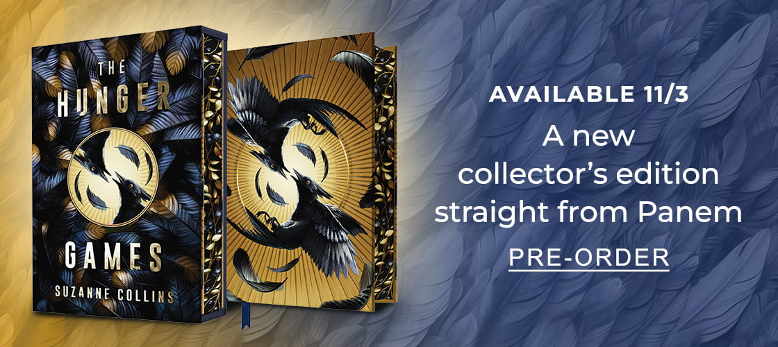 AVAILABLE 11/3: A new collector's edition straight from Panem | PRE-ORDER