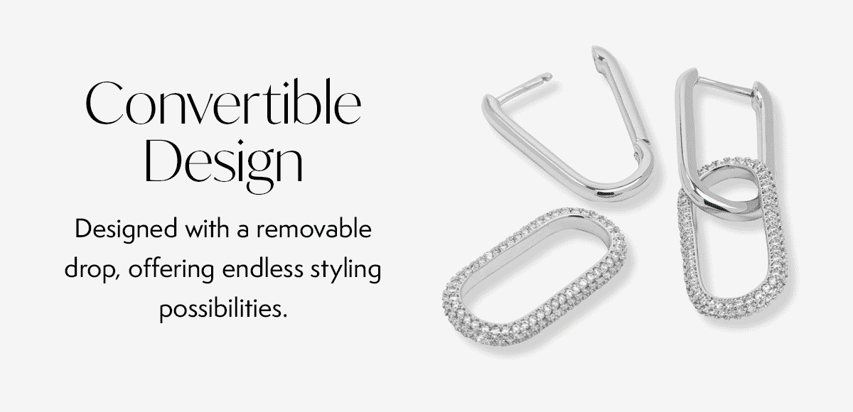 Convertible Design: Designed with a removable drop, offering endless styling possibilities.