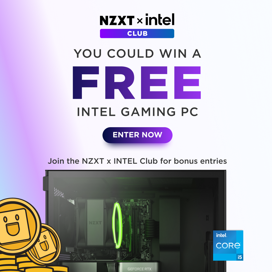 nzxt x intel club - you could win a free intel gaming pc - enter now