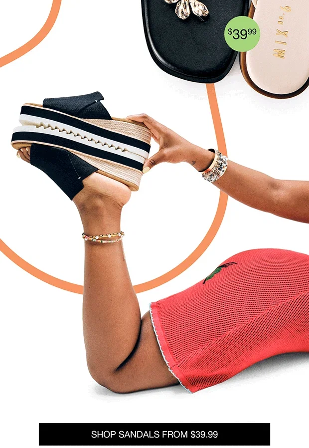 SHOP SANDALS FROM $39.99