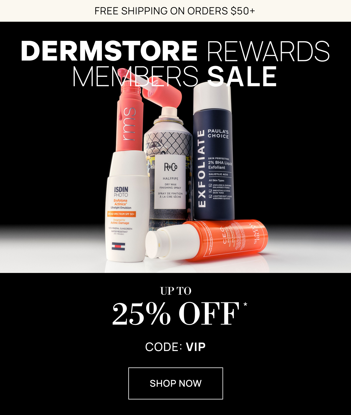 Exclusive Member Only: Up to 25% off