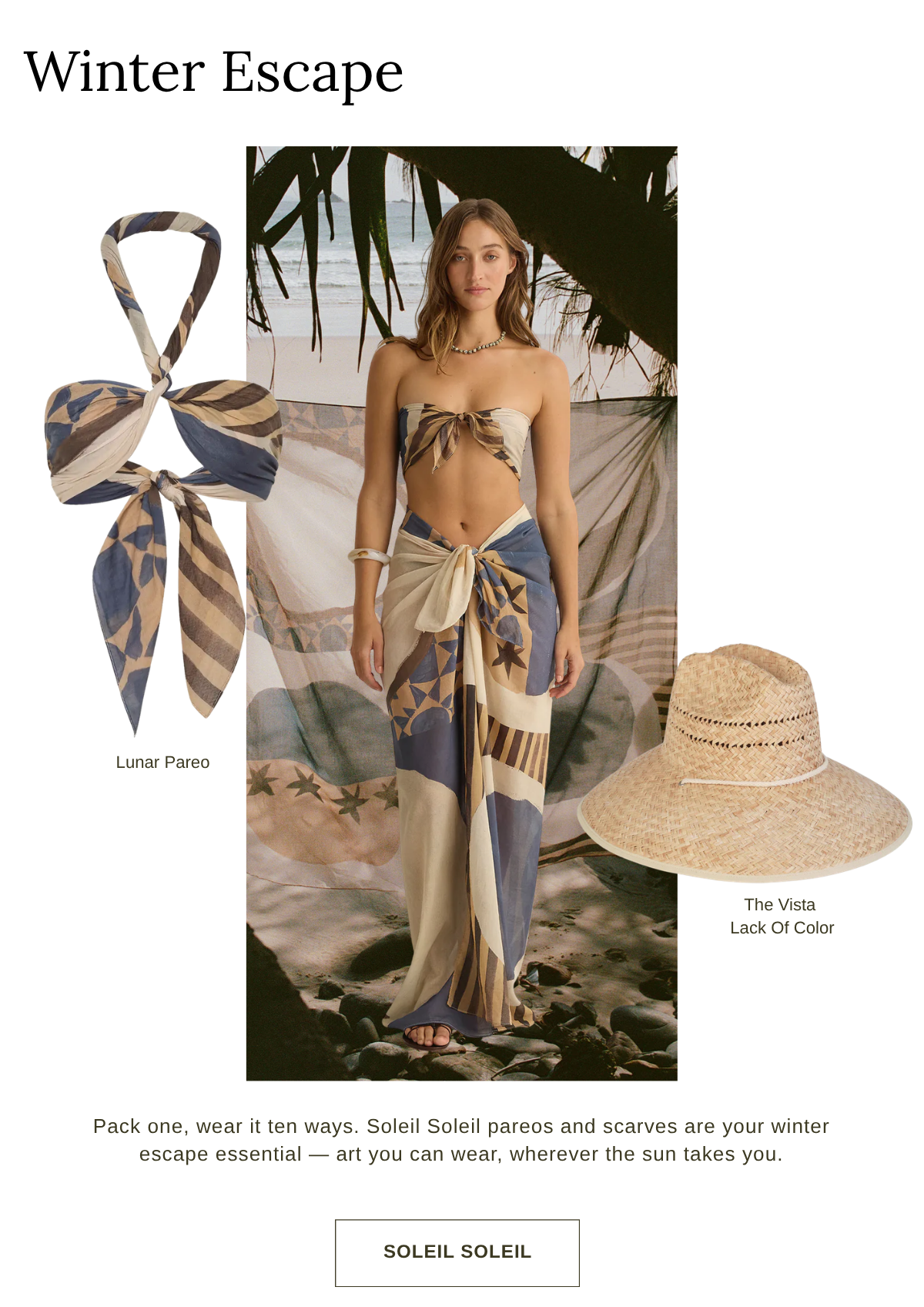 Soleil Soleil Lunar Pareo in geometric blue and sand print, styled as a bandeau and wrap skirt, with Lack Of Color The Vista hat