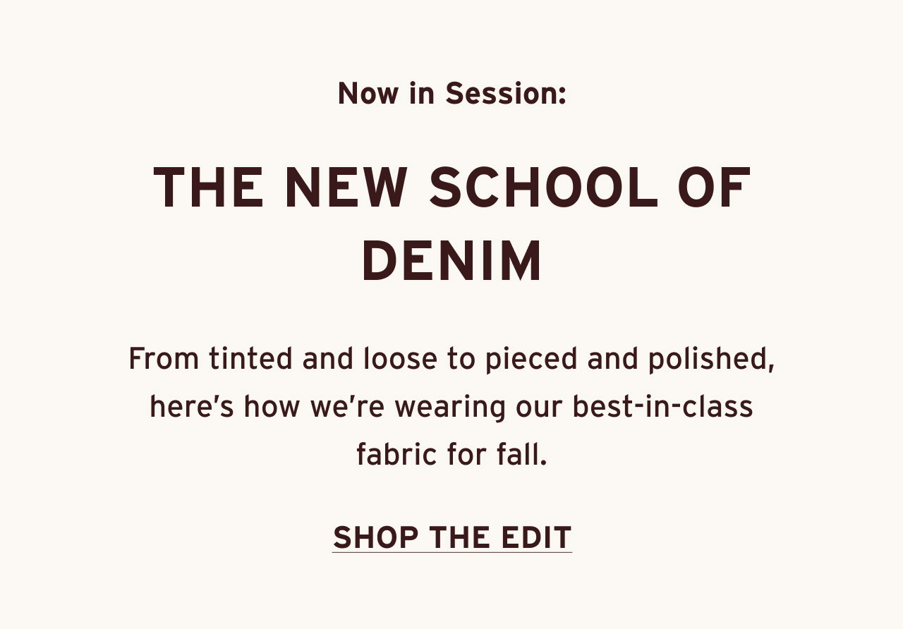 THE NEW SCHOOL OF DENIM