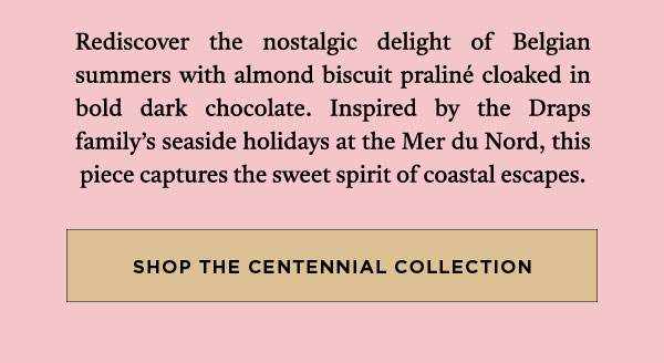 CENTENNIAL COLLECTION