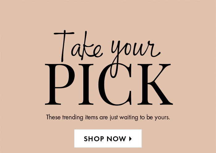Take Your Pick