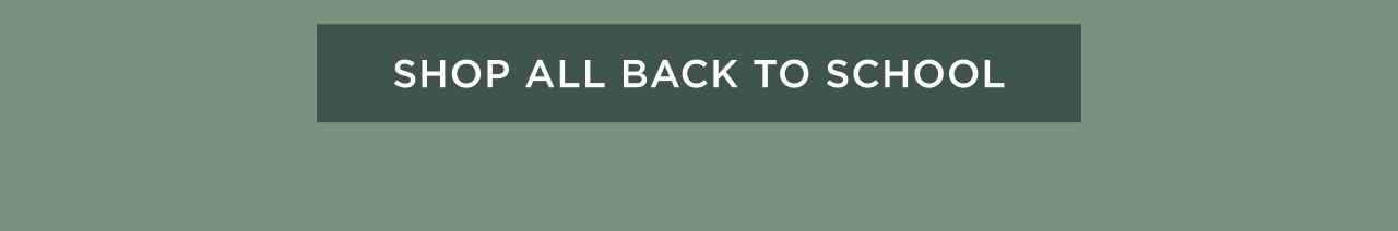 Shop All Back to School