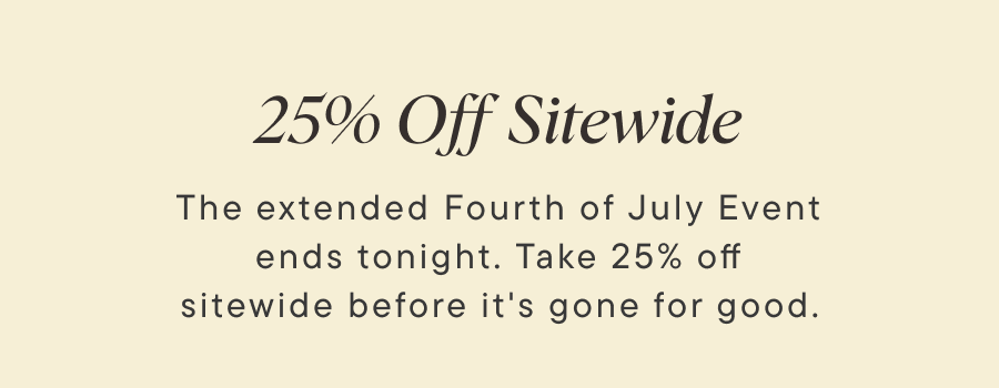 25% off sitewide