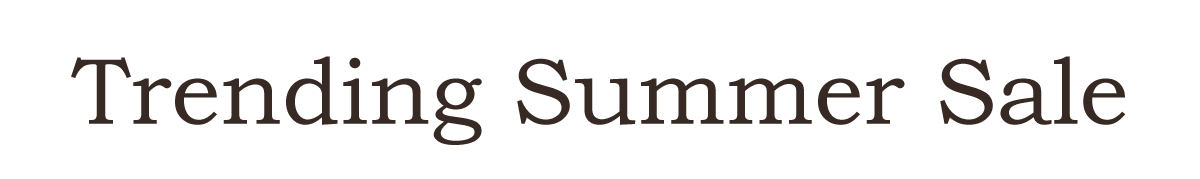 Trending Summer Sale