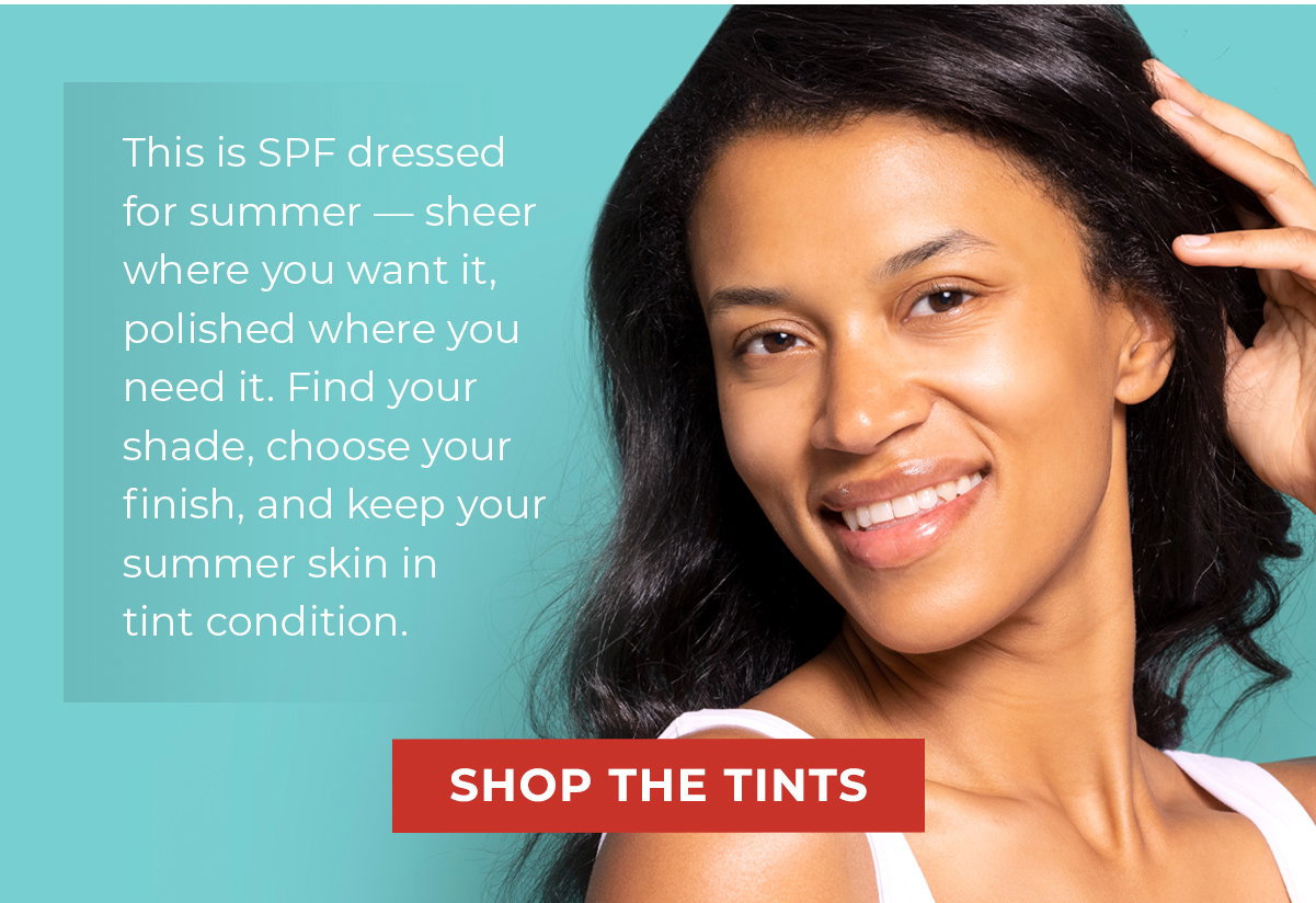 Shop The Tints