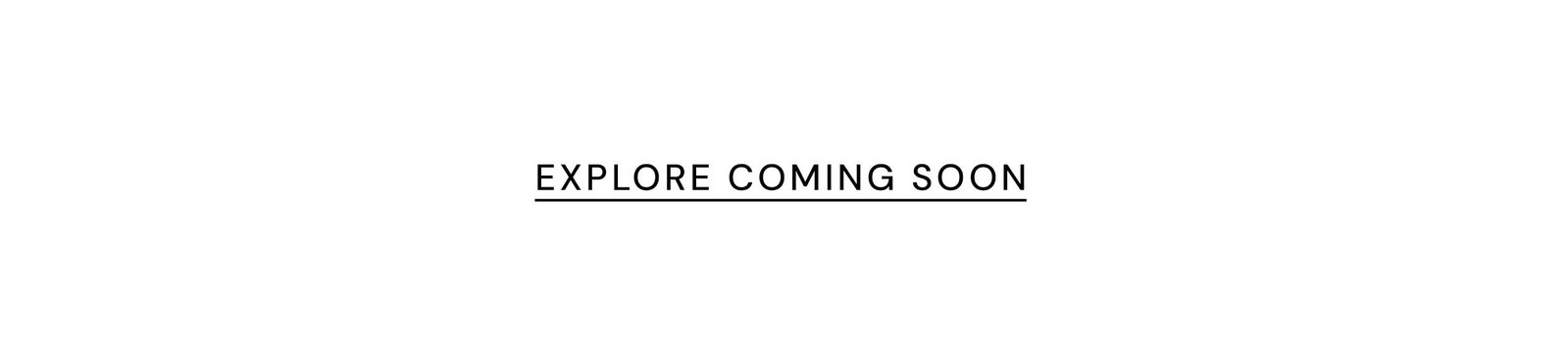 Coming Soon