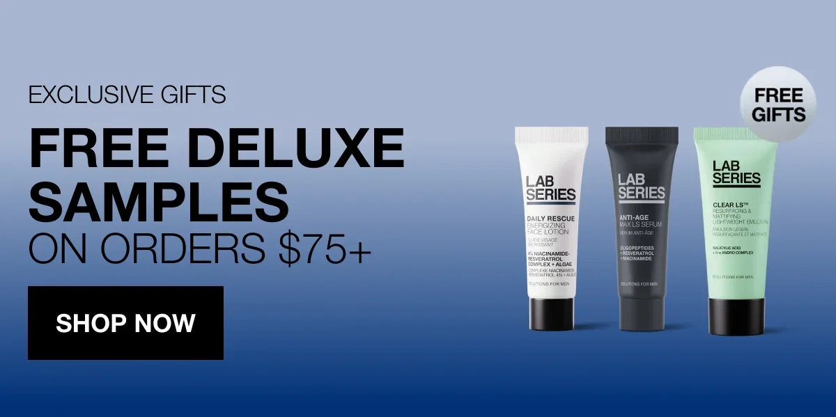 EXCLUSIVE GIFTS | FREE DELUXE SAMPLES ON ORDERS $75+ | FREE GIFTS | SHOP NOW
