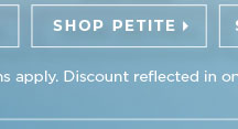 Shop Petite Now