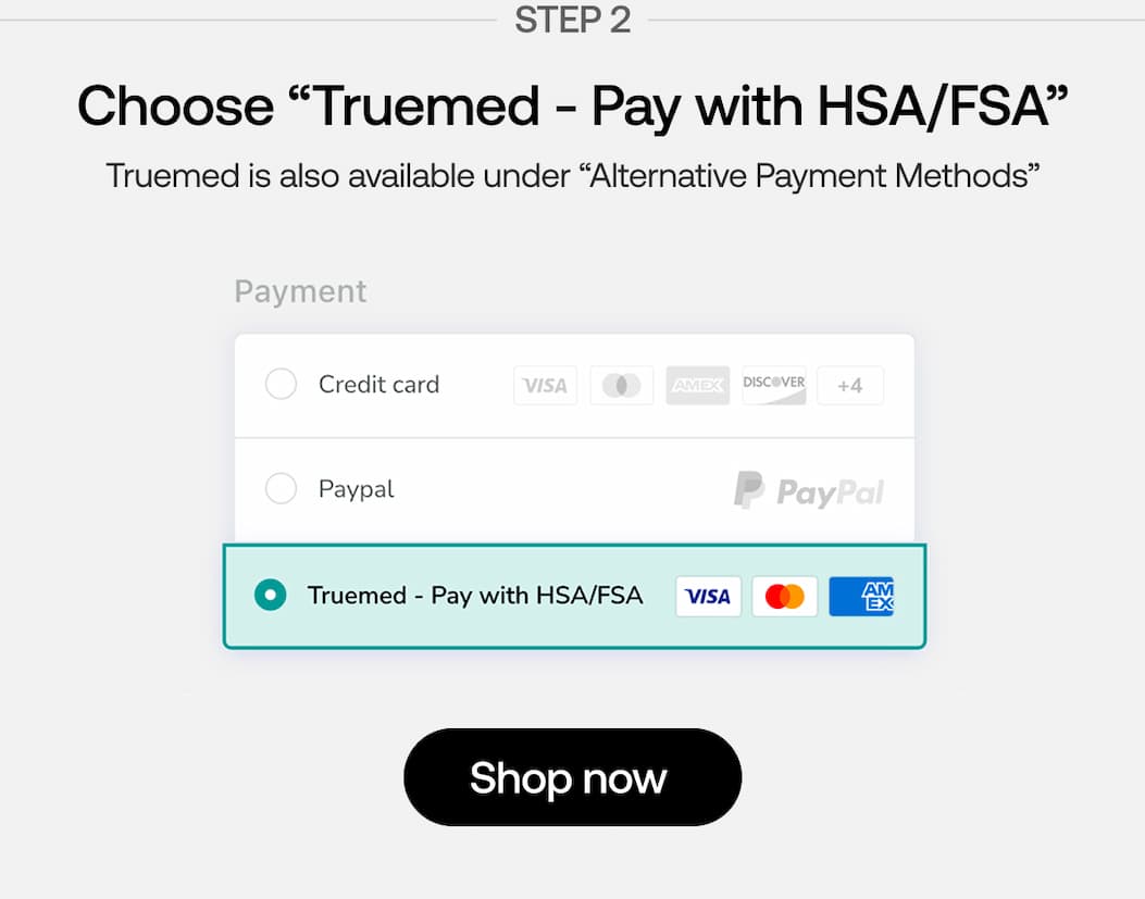Choose "Truemed - Pay with HSA/FSA"