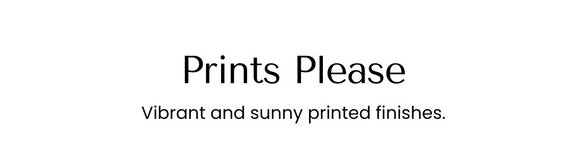 Prints Please