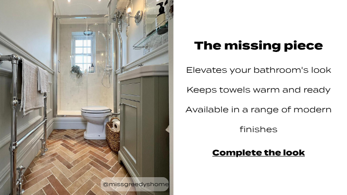 Traditional bathroom featuring a chrome heated towel rail beside a shower, with promotional text highlighting modern finishes and warm, ready-to-use towels.
