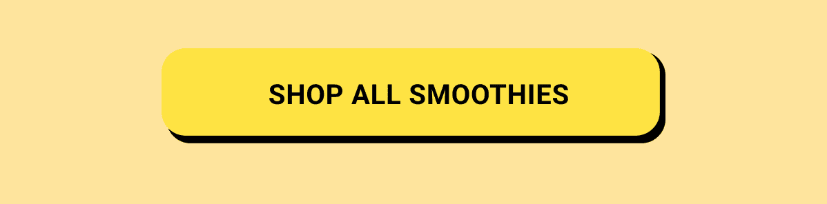 Shop All Smoothies