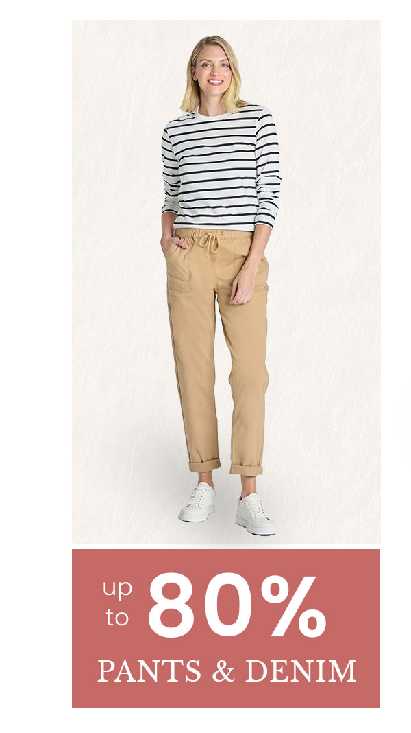 up to 80% off pants