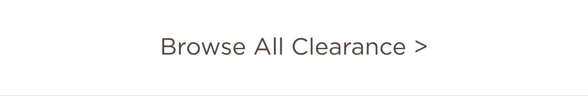 Browse All Clearance >