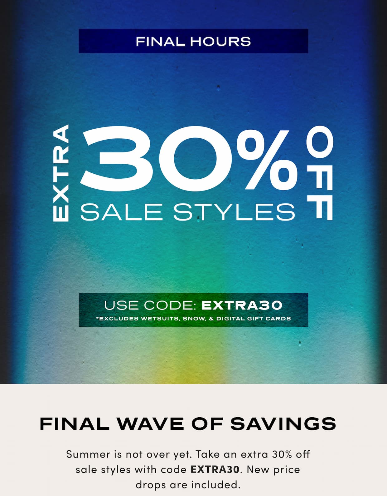 Final Hours - Extra 30% Off Sale Styles - Used Code: EXTRA30