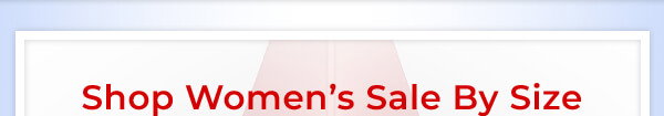 Shop Women's Sale By Size