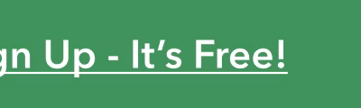 Sign Up - It's Free!
