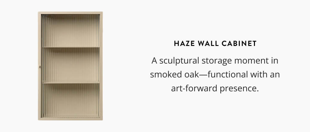 Haze Wall Cabinet: A sculptural storage moment in smoked oak - functional with an art-forward presence.