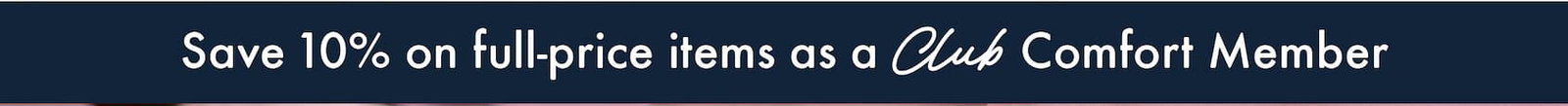 Club Comfort Members Save 10% Off