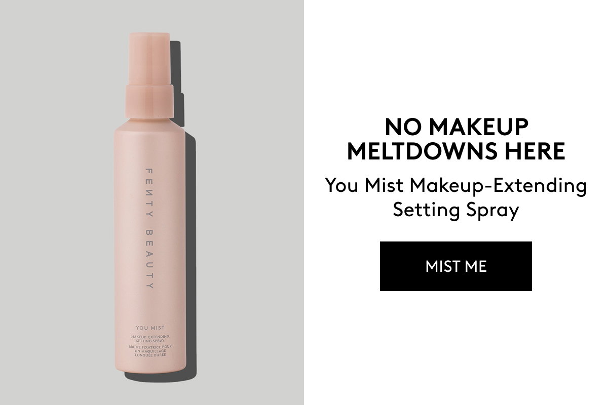 NO MAKEUP MELTDOWNS HERE You Mist Makeup-Extending Setting Spray MIST ME
