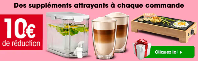 Des supplements attrayants a chaque commande