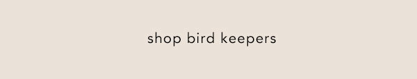 shop bird keepers