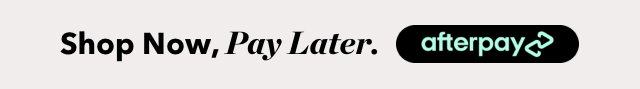Nixon and AfterPay - Shop Now, Pay Later