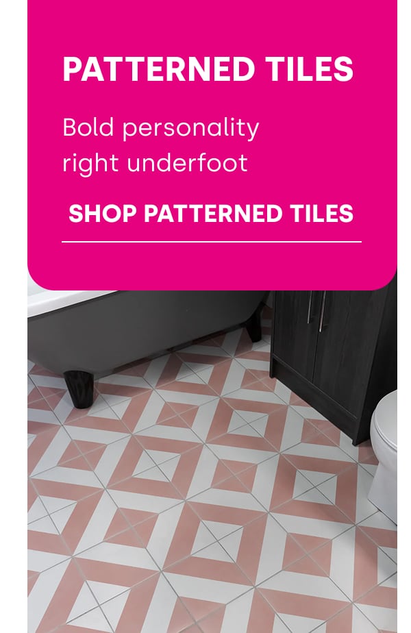 SHOP PATTERNED TILES