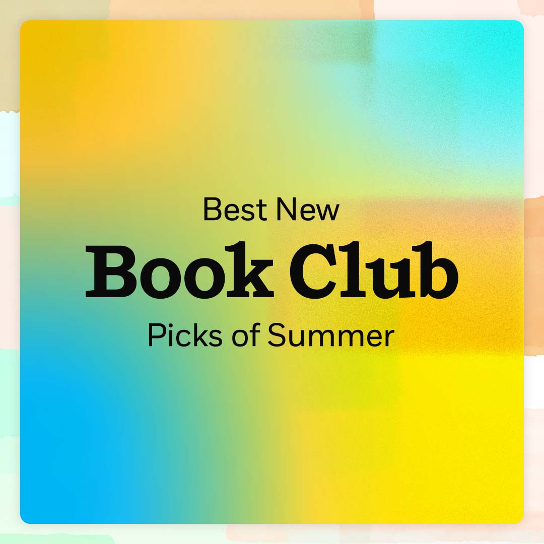Best New Book Club Picks of Summer
