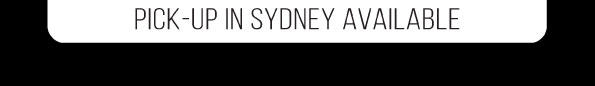 Pick-up in Sydney Available