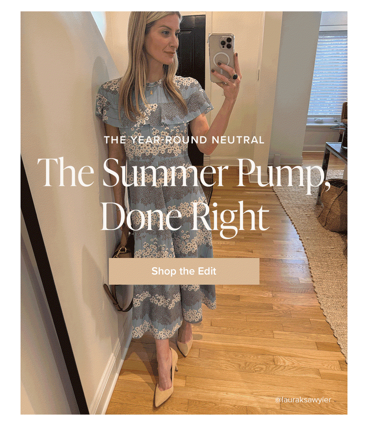 The Year-Round Neutral: The Summer Pump, Done Right