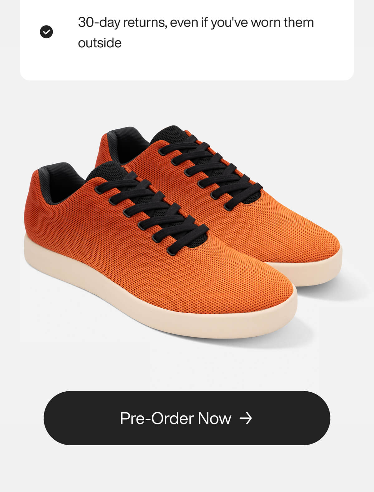 "Orange sneakers with black laces on white background. Text: "30-day returns, even if worn outside." Button: "Pre-Order Now.""
