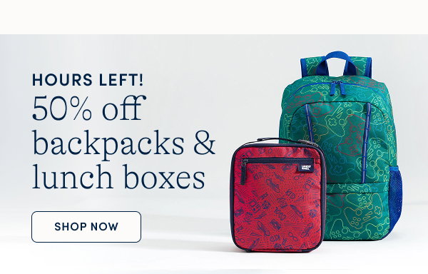 50% off backpacks & lunch boxes