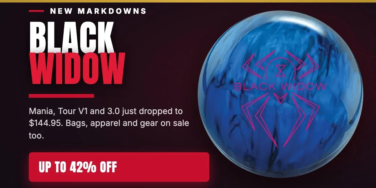 Black Widow markdowns: Hammer Black Widow bowling balls now $144.95, up to 42% off