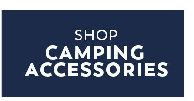 Shop Camping Accessories