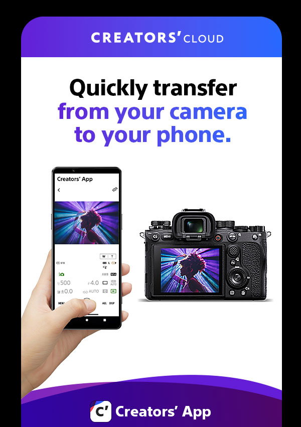 Creators' Cloud | Quickly transfer from your camera to your phone | Creators' App