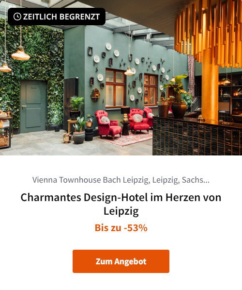 Charmantes Design-Hotel im Herzen von Leipzig
